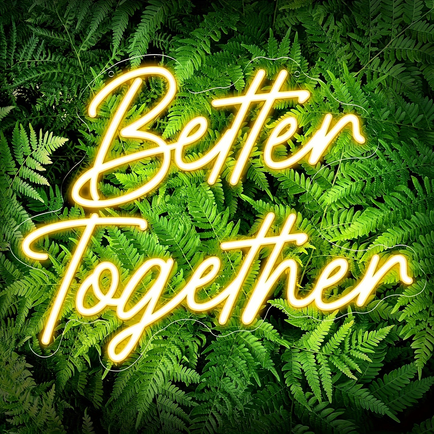 Better To Gether LED Neon Sign